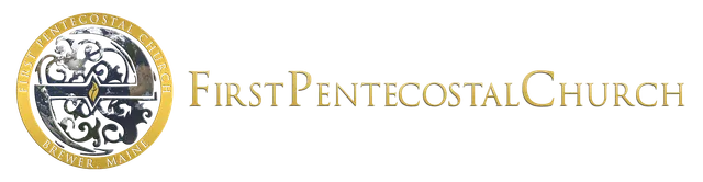 First Pentecostal Church Brewer Maine
